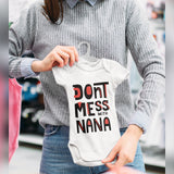 Don't Mess With Nana Baby Grow for Baby Girl or Boy, Cute and Comfortable Baby Vests