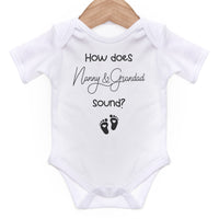 How Does Nanny & Grandad Sound - Baby Grow For Boy or Girl