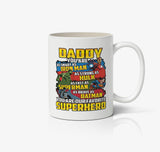 Daddy You Are Smart Strong Brave Superhero T Shirt