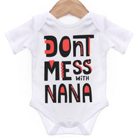 Don't Mess With Nana Baby Grow for Baby Girl or Boy, Cute and Comfortable Baby Vests