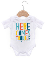 Here Comes Trouble Short Sleeve Bodysuit / Baby Grow For Baby Boy Or Girl