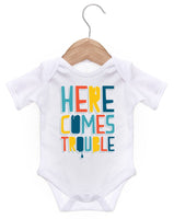 Here Comes Trouble Short Sleeve Bodysuit / Baby Grow For Baby Boy Or Girl