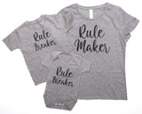 Rule Maker Rule Breaker Mother And Baby Matching T Shirt & Bodysuit Set