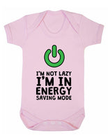I Am Not Lazy I Am In Energy Saving Mode Baby Boy Girl Unisex Short Sleeve Bodysuit (Baby Pink,0-3m)