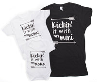 Matching Set For Mother Baby - Kicking It with My Mama and Mini (Sold Separately)