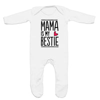 Mama Is My Bestie Rompersuit For A Baby Boy Or A Girl