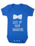Lock Up Your Daughters Baby Boy Girl Unisex Short Sleeve Bodysuit