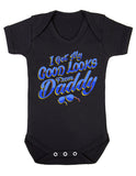 I Get My Good Looks From Daddy Short Sleeve Bodysuit