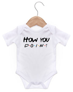 How You Doin? / Baby Grow For Baby Boy Or Girl