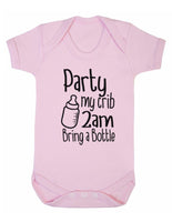 Party My Crib 2am Bring A Bottle Baby Boy Girl Unisex Short Sleeve Bodysuit (Baby Pink, 0-3m)