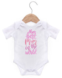 The Best Mum In The World / Baby Grow For Baby Boy Or Girl