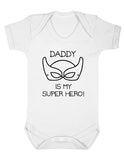 Daddy Is My Super Hero Baby Boy Girl Unisex Short Sleeve Bodysuit