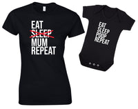 Eat Sleep Mum Repeat & Eat Sleep Poop Repeat Mother And Baby Matching T Shirt & Bodysuit Set