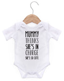 Mummy Thinks She's In Charge Short Sleeve Bodysuit / Baby Grow For Baby Boy Or Girl