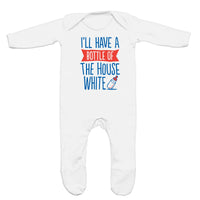 I'll Have A Bottle Of The House White Rompersuit For A Baby Boy Or A Girl
