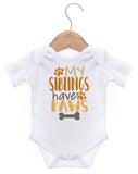 My Siblings Have Paws / Baby Grow For Baby Boy Or Girl