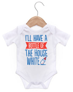 I'll Have A Bottle Of The House White Short Sleeve Bodysuit / Baby Grow For Baby Boy Or Girl