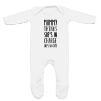 Mummy Thinks She'S In Charge Shes'S So Cute Rompersuit For A Baby Boy Or A Girl