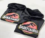 Daddysaurus & Mummysaurus Hoodie  (Sold Seperately)